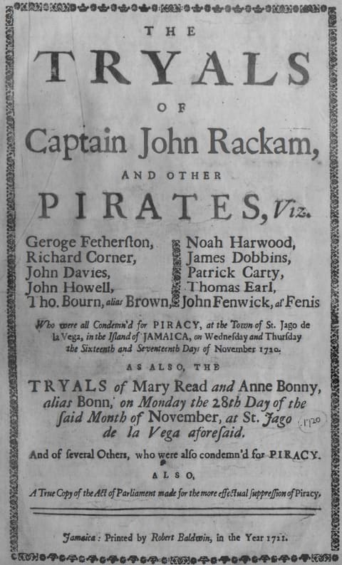 The printed title page of a 1721 Jamaican trial pamphlet, set in mixed sizes of type, recording the trials of Captain John Rackam and other pirates at St Jago de la Vega in November 1720, and the separate trials of Mary Read and Anne Bonny.