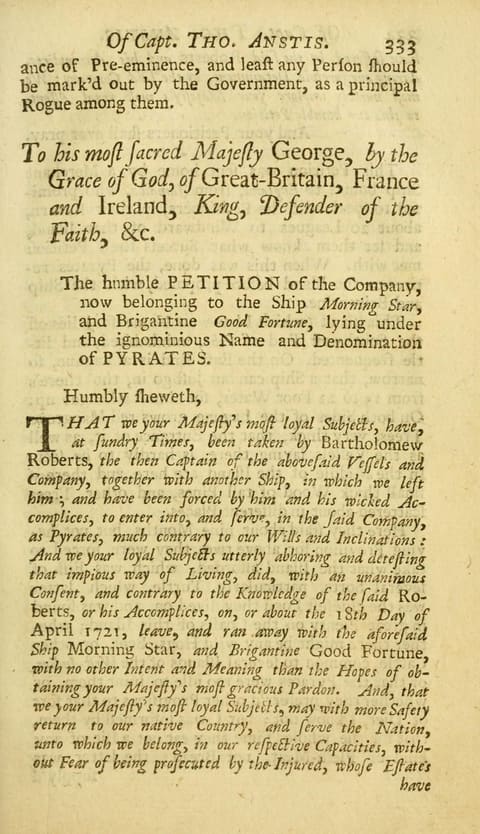 A page from a 1724 printed book headed "Of Capt. Tho. Anstis", carrying the opening of a humble petition from the companies of the ship Morning Star and brigantine Good Fortune to King George, in which the petitioners claim they were forced men who ran away from Bartholomew Roberts on or about the eighteenth day of April 1721.